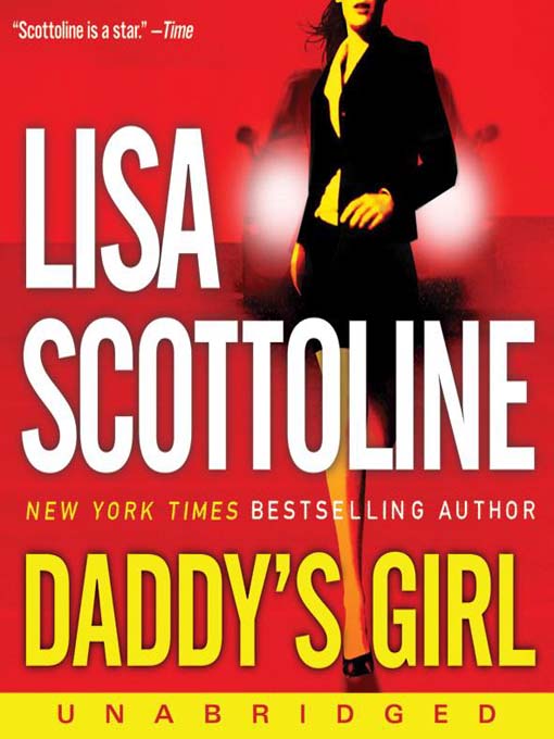 Title details for Daddy's Girl by Lisa Scottoline - Available